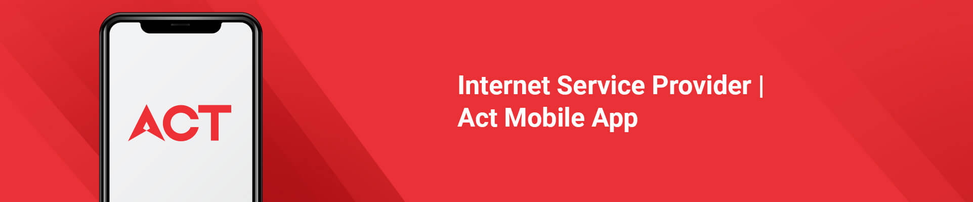 ACT Mobile App