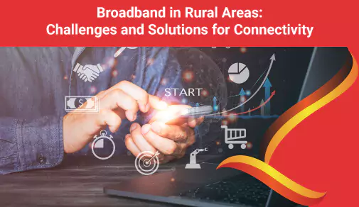 Broadband in Rural Areas