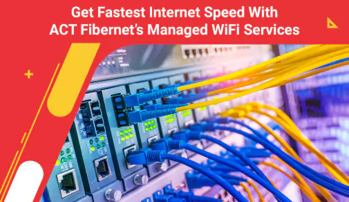 act fibernet’s managed wifi services