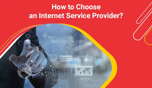 How to choose an internet service provider