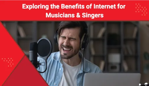 Internet Helps the Musicians & Singers