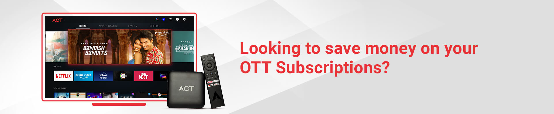 Save money on your OTT Subscriptions? Exclusive Discounts for ACT Users
