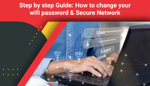 Step By Step Guide How To Change Your Wifi Password Secure Network