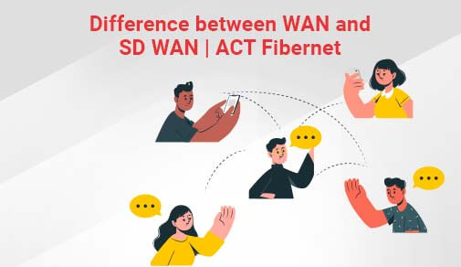 What is the Difference Between WAN and SD-WAN?