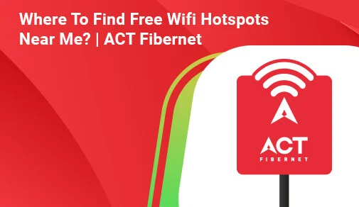 Where To Find Free Wi-Fi Hotspots Near Me?
