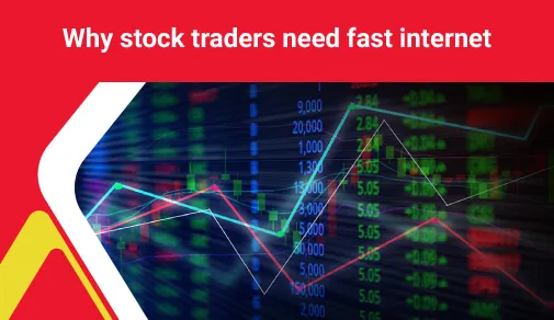 why stock traders need fast internet blog image
