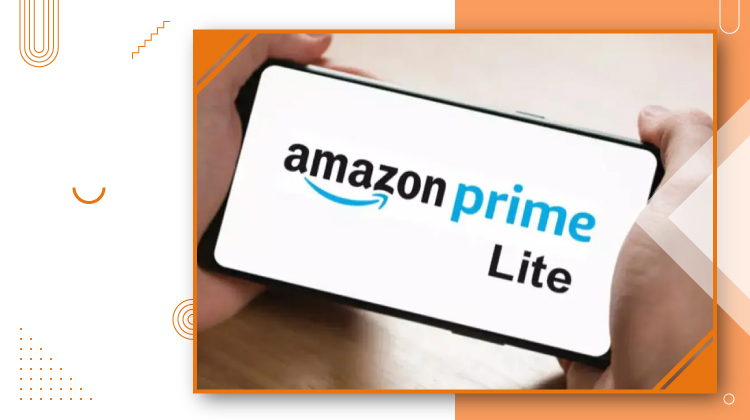 What is Amazon Prime Lite