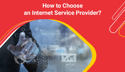 Tips to choose an internet service provider