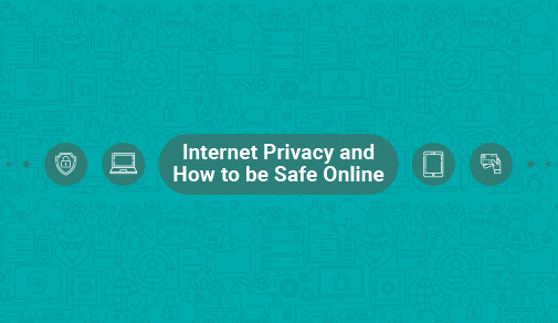 Internet Privacy: Tips & Tricks for Staying Secure Online