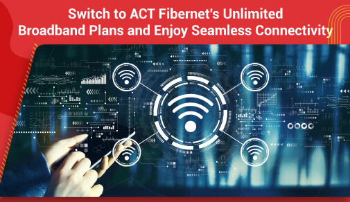 ACT Fibernet's unlimited broadband plans
