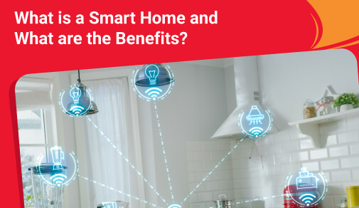 What is a Smart Home?